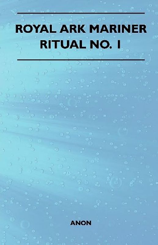 Royal Ark Mariner - Ritual No. 1