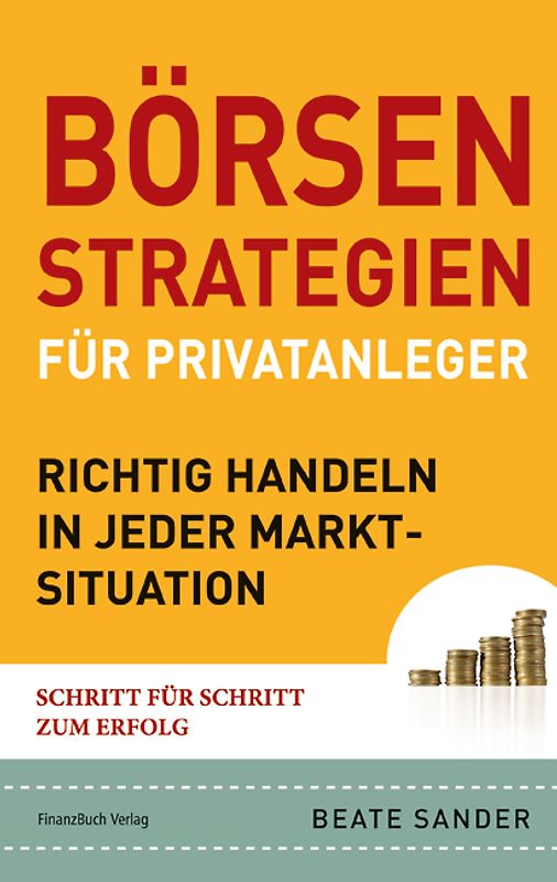Börsenstrategien für Privatanleger