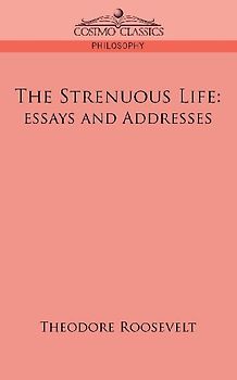The Strenuous Life