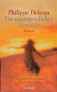 Ein unvergesslicher Sommer