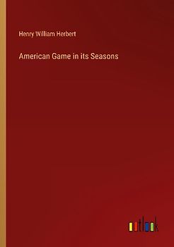 American Game in its Seasons