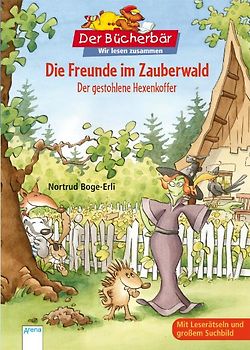 Die Freunde im Zauberwald. Der gestohlene Hexenkoffer