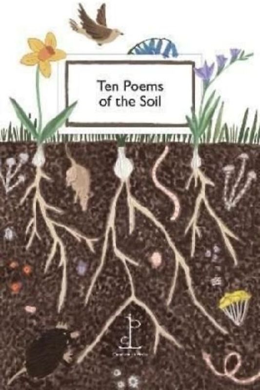 Ten Poems of the Soil