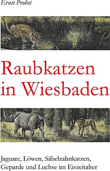 Raubkatzen in Wiesbaden
