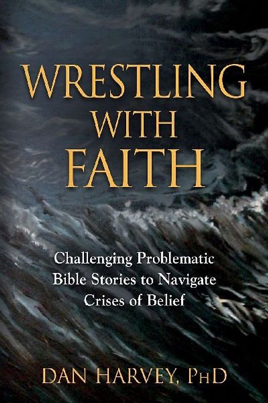 Wrestling with Faith