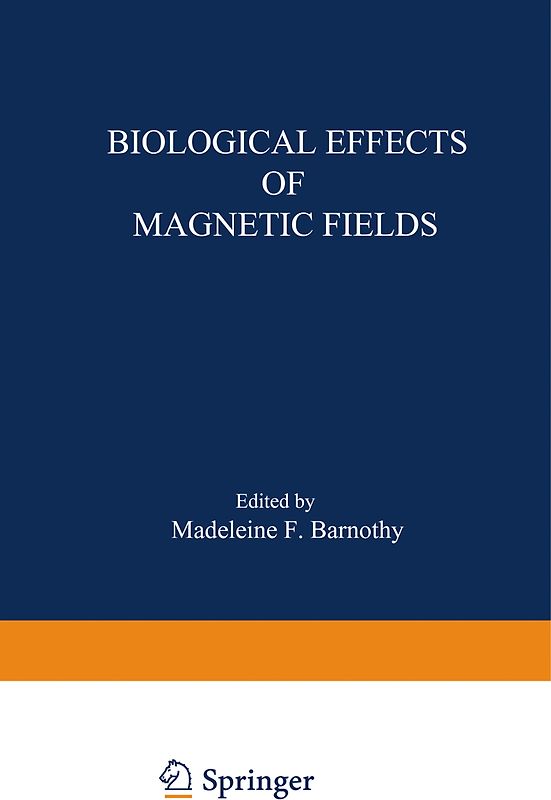 Biological Effects of Magnetic Fields