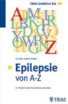 Epilepsie von A - Z