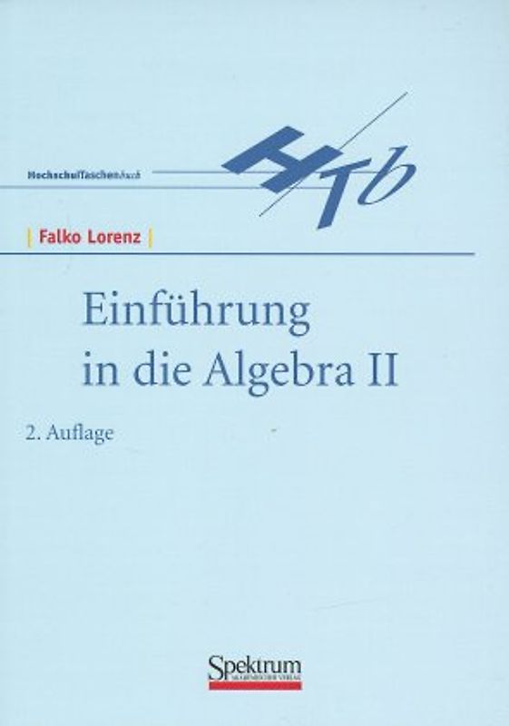 Einführung in die Algebra II