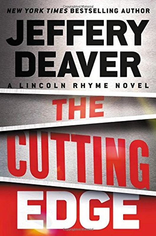 The Cutting Edge (A Lincoln Rhyme Novel, 15)