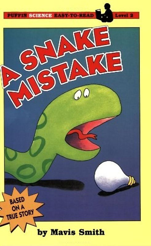 Easy-to-Read: Level 2 - A Snake Mistake - Mavis Smith [Paperback]