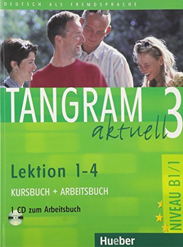 Tangram aktuell 3 – Lektion 1–4