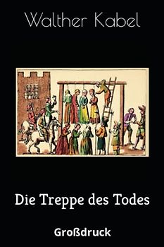 Die Treppe des Todes (Großdruck Abenteuer, Band 11)