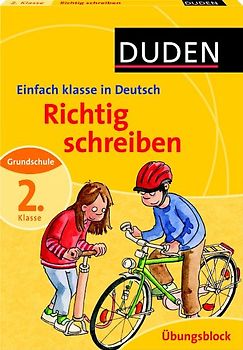Einfach klasse in Deutsch - Richtig schreiben 2. Klasse - Übungsblock