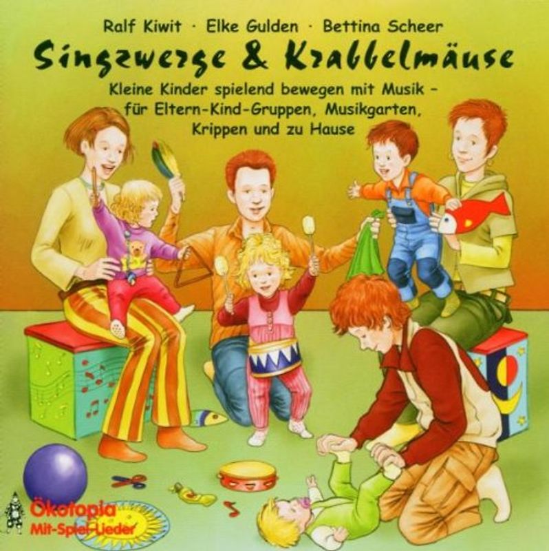Ralf Kiwit - Singzwerge & Krabbelmaeuse