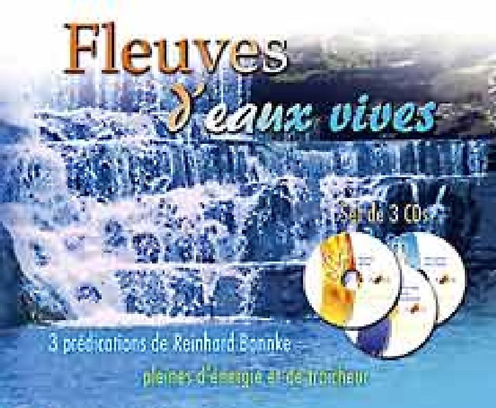 Fleuves d'eaux vives