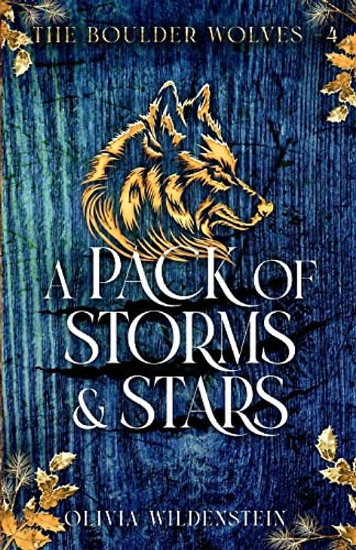 A Pack of Storms and Stars (Boulder Wolves, Band 4)