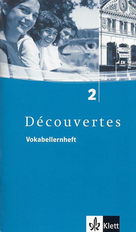 Découvertes 2. Vokabellernheft 2. Lernjahr