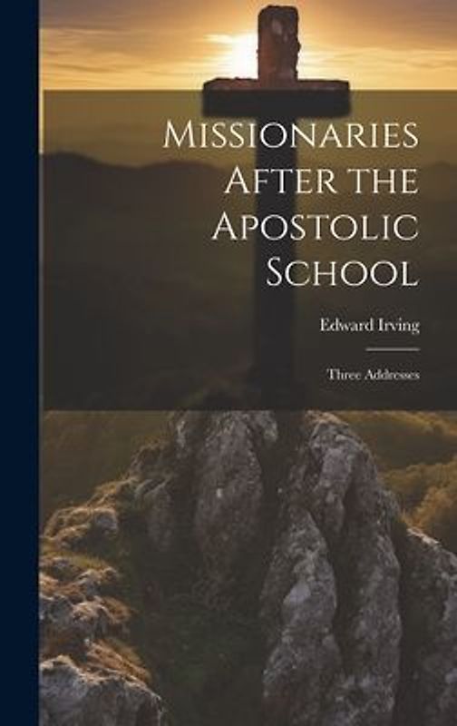 Missionaries After the Apostolic School: Three Addresses