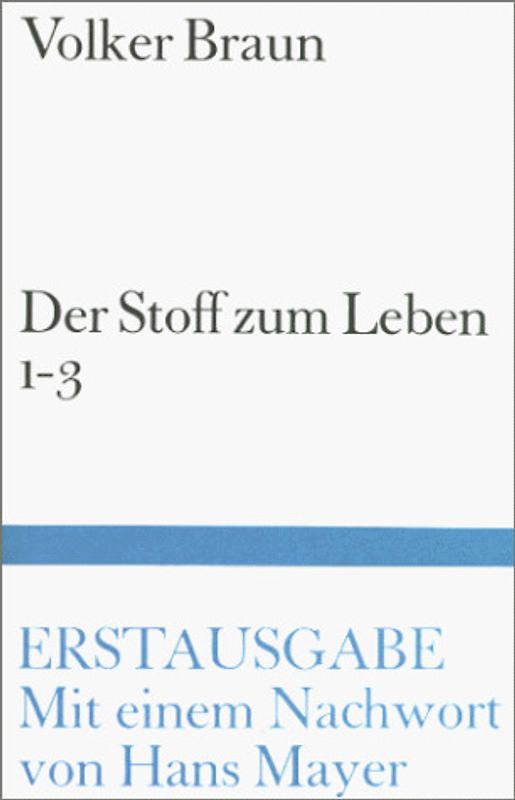 Der Stoff zum Leben 1-3
