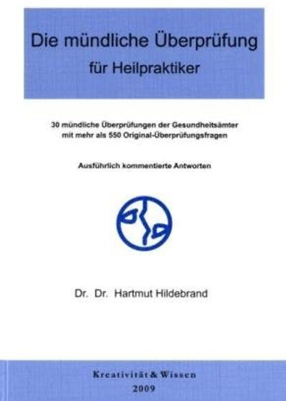 Die mündliche Überprüfung für Heilpraktiker