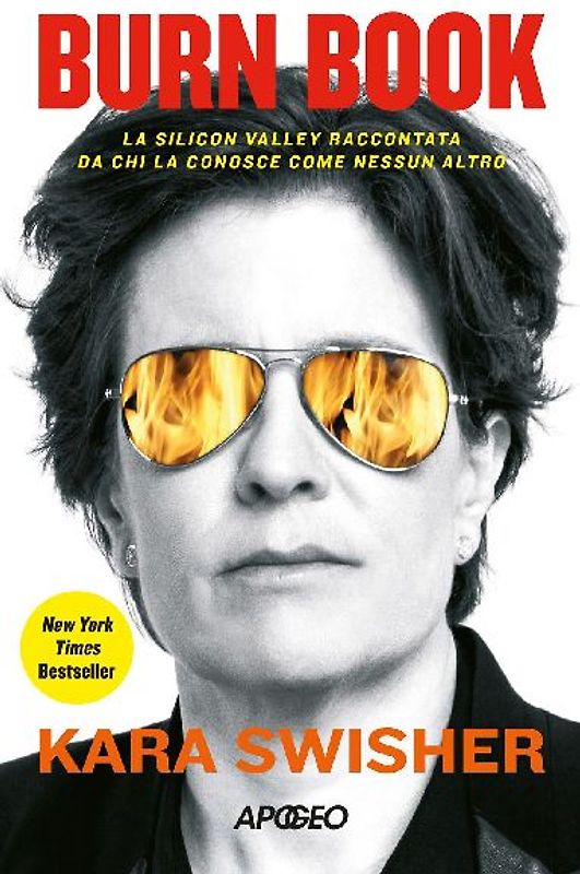 Burn book. La Silicon Valley raccontata da chi la conosce come nessun altro
