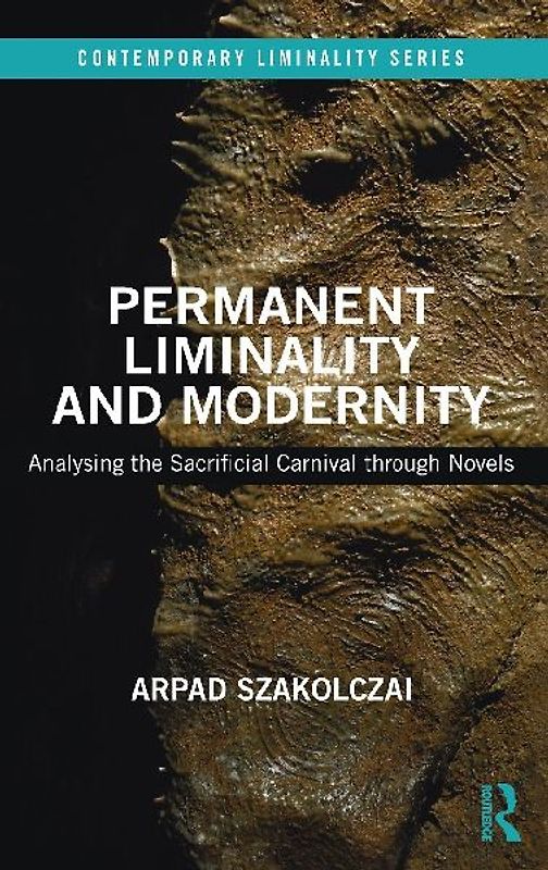 Permanent Liminality and Modernity