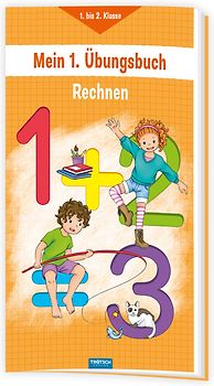 Trötsch Mein erstes Übungsbuch Rechnen