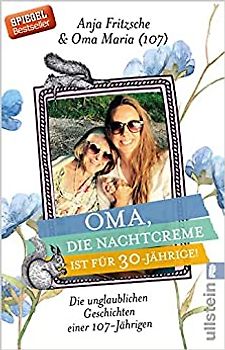 Oma, die Nachtcreme ist für 30-Jährige!
