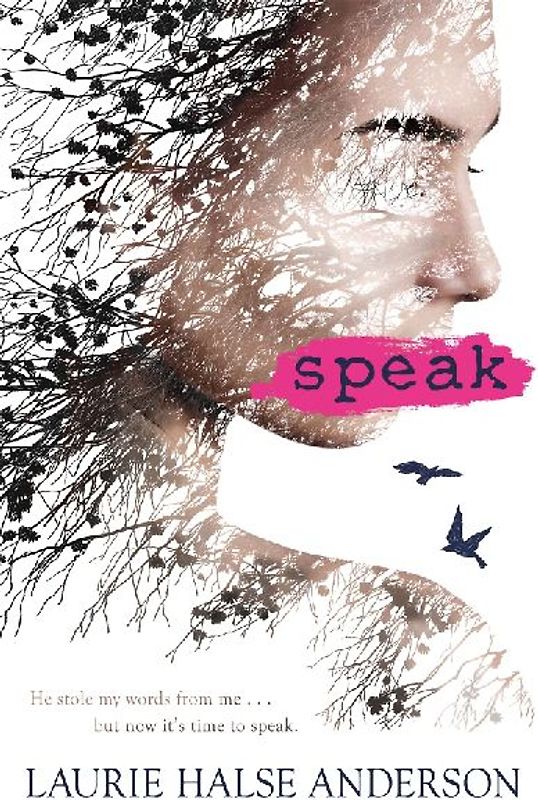Speak - Laurie Halse-Anderson