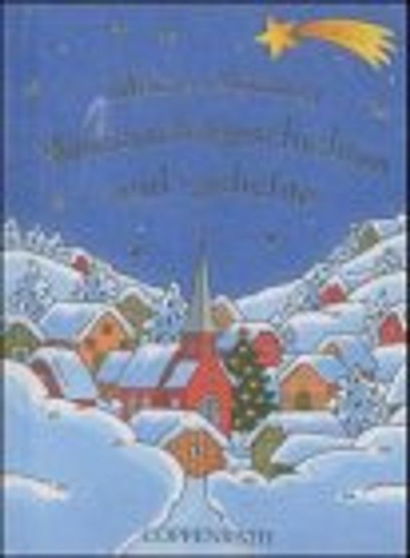 Meine schönsten Weihnachtsgeschichten und -gedichte