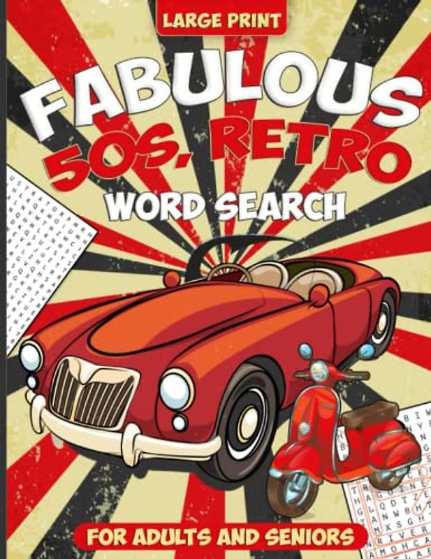 Fabulous 1950's Word Search, Retro Themed Puzzle Book for Adults and Seniors in Large Print
