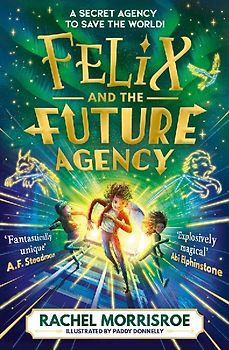 Felix and the Future Agency