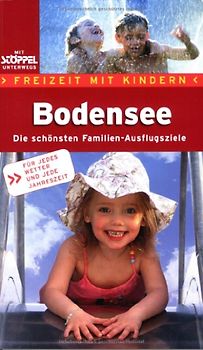 Freizeit mit Kindern Bodensee