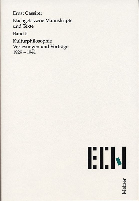 Kulturphilosophie. Vorträge 1929–1941