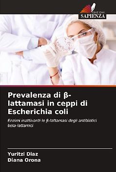 Prevalenza di ¿-lattamasi in ceppi di Escherichia coli