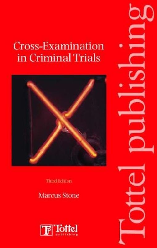 Cross-Examination in Criminal Trials