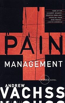 Pain Management: A Burke Novel (Vintage Crime/Black Lizard)
