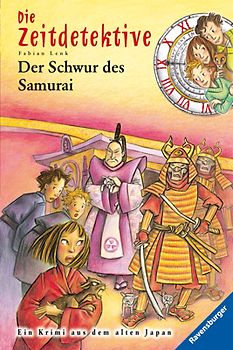 Die Zeitdetektive, Band 21: Der Schwur des Samurai
