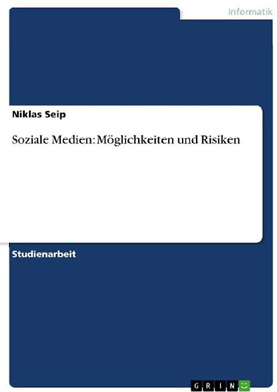 Soziale Medien: Möglichkeiten und Risiken
