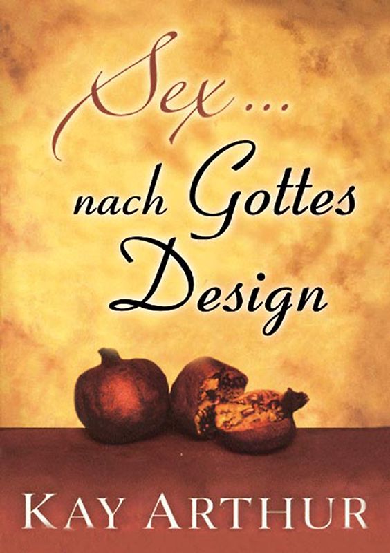 Sex nach Gottes Design