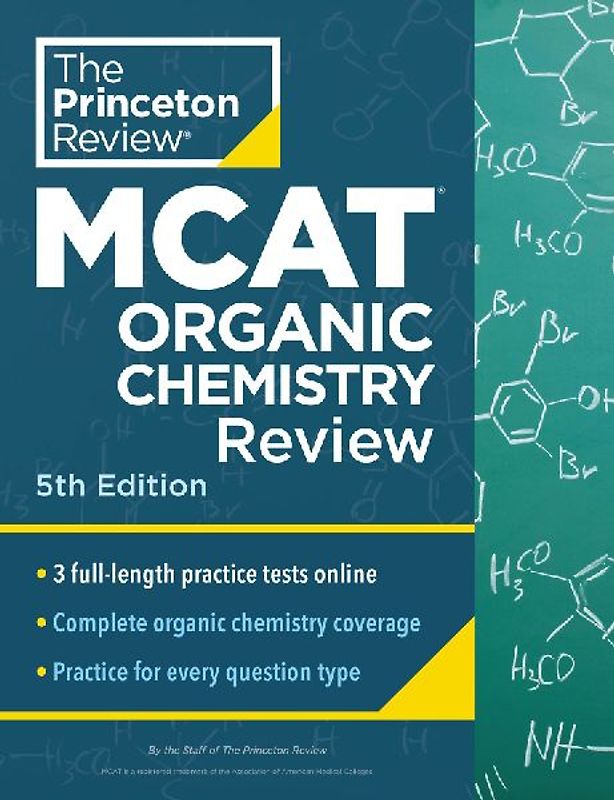 Princeton Review MCAT Organic Chemistry Review, 5th Edition