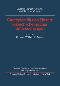 Strategien für den Einsatz klinisch-chemischer Untersuchungen
