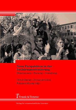 Neue Perspektiven in der Sozialraumorientierung