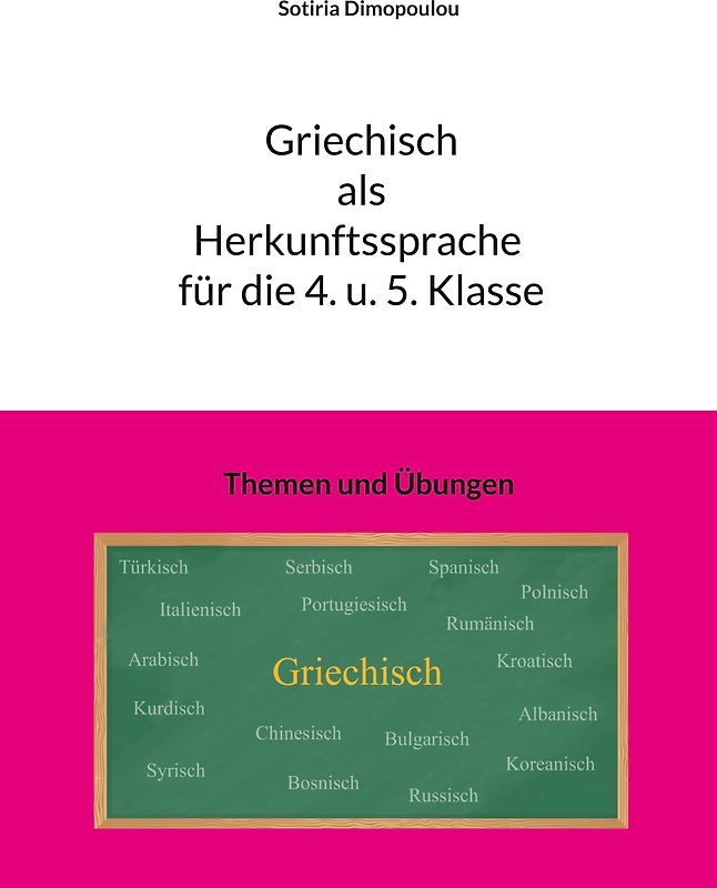 Griechisch als Herkunftssprache für die 4. u. 5. Klasse