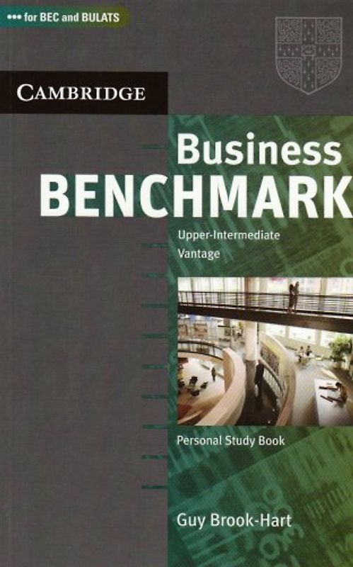 Business Benchmark / Upper-intermediate. Personal Study Book