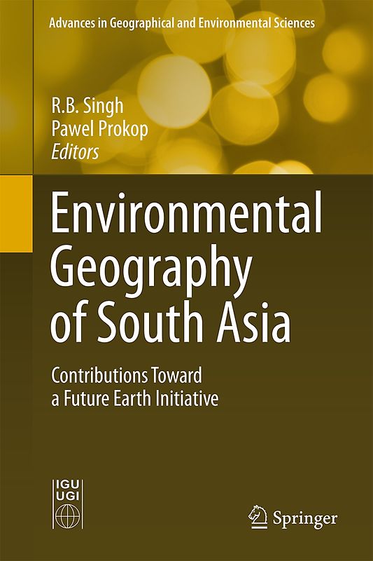 Environmental Geography of South Asia