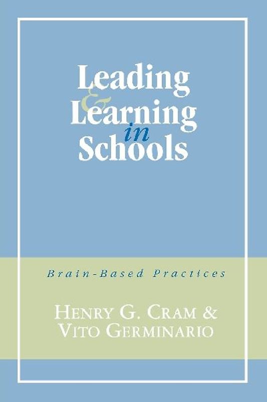 Leading and Learning in Schools