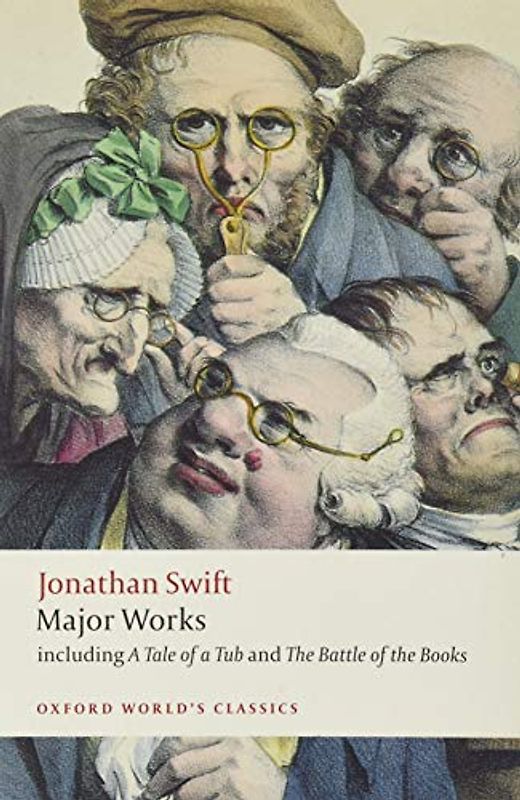 Major Works (Oxford World's Classics) - Jonathan Swift