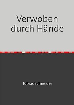 Verwoben durch Hände