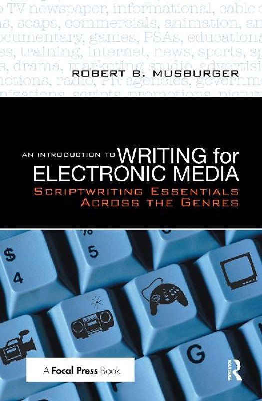 An Introduction to Writing for Electronic Media